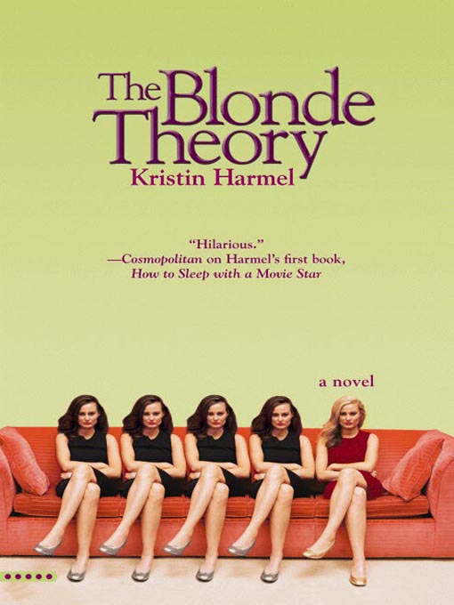 Title details for The Blonde Theory by Kristin Harmel - Wait list